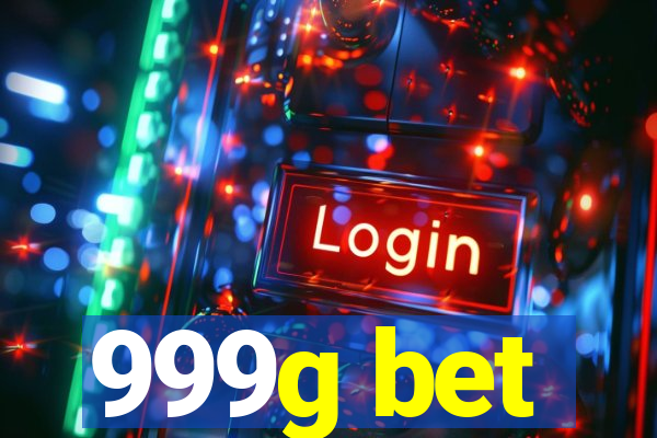 999g bet